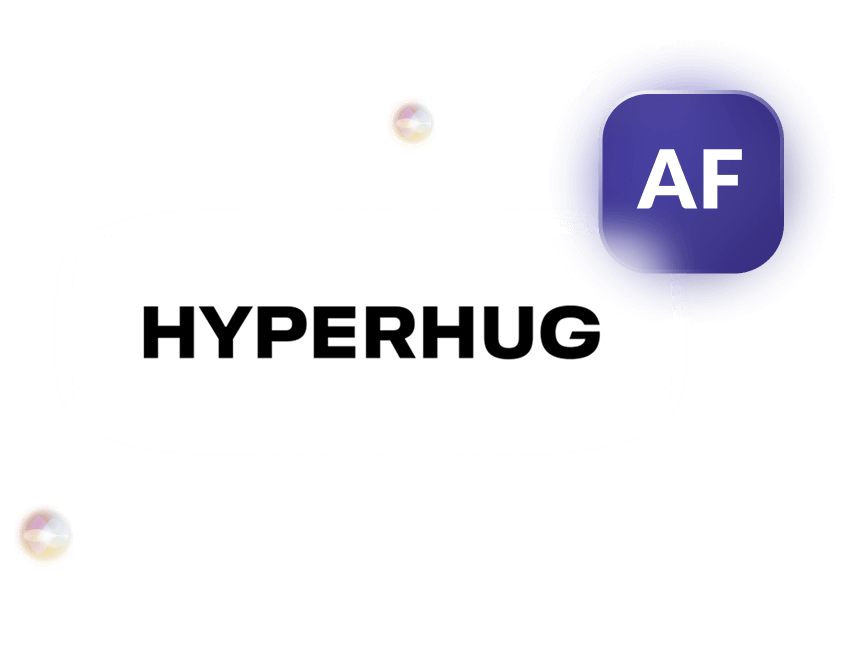 HyperHug + AF HyperHug + AF