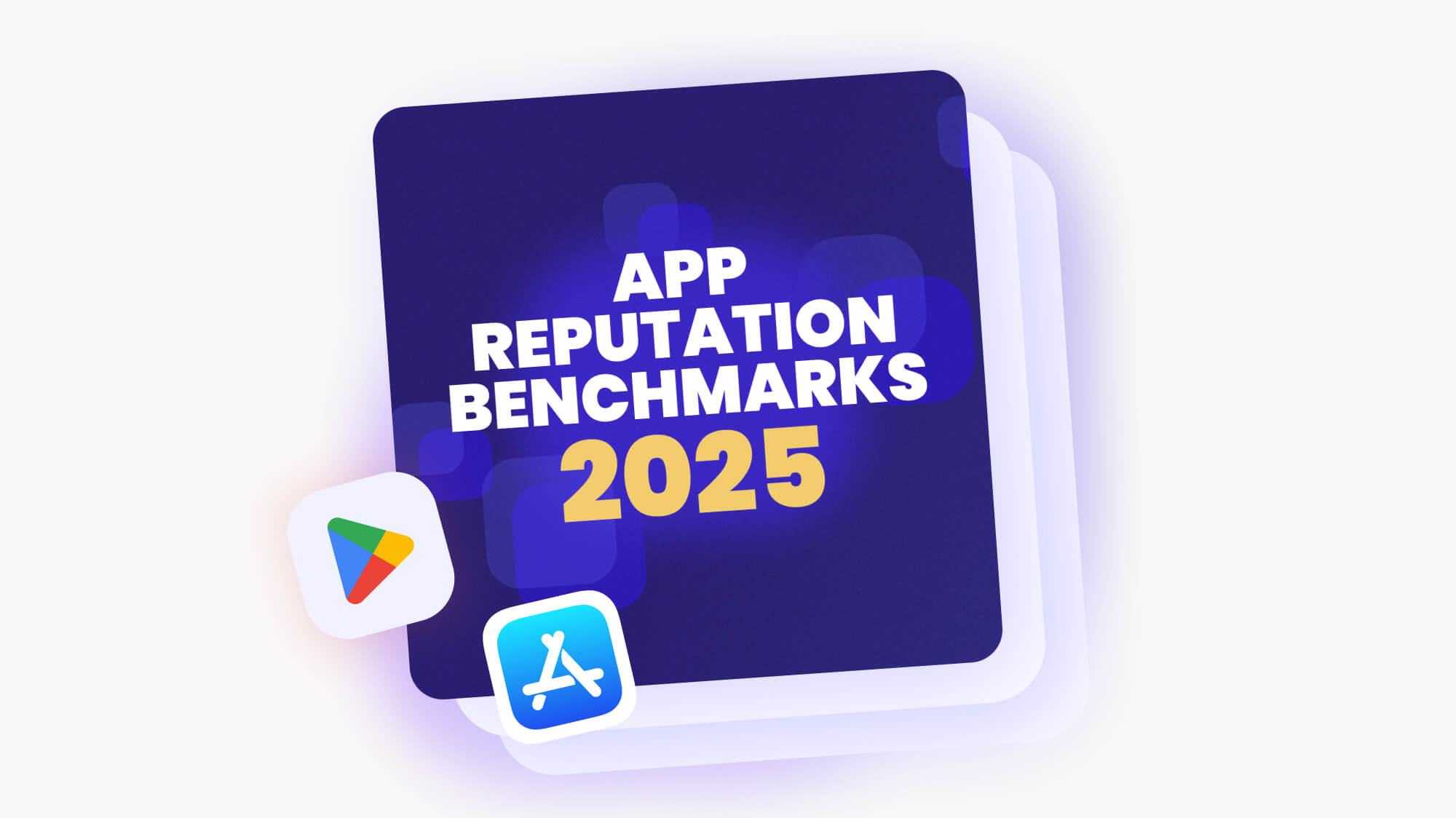 App Reputation Benchmarks 2025